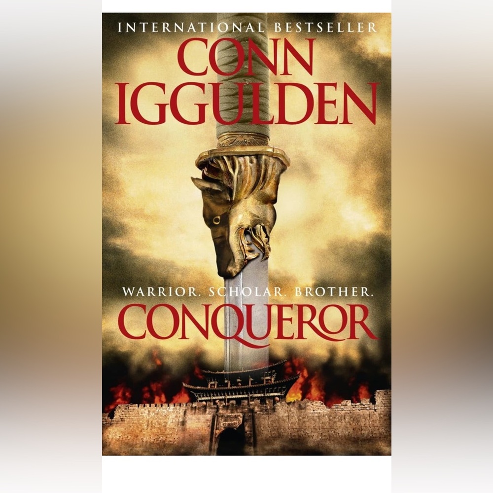 Conqueror - Warrior. Scholar. Brother paperback Conn Iggulden